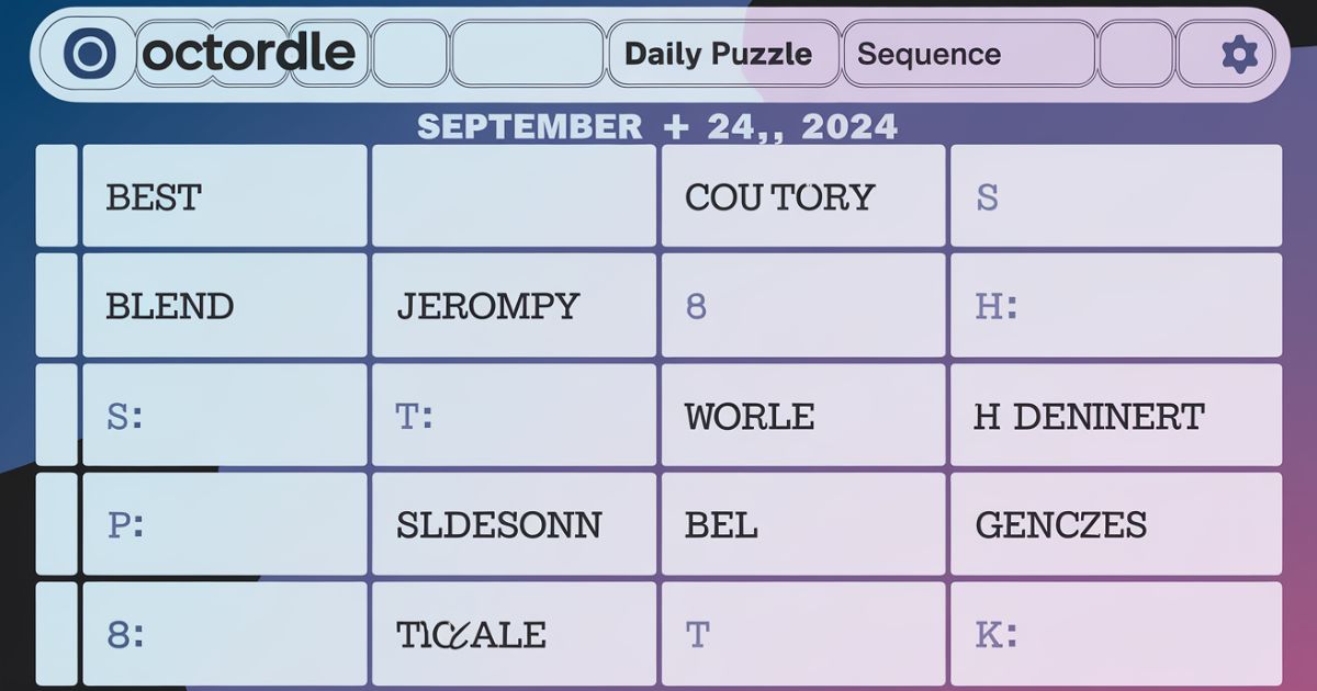 Octordle Daily Sequence Answers & Hints for Today – September 24, 2024